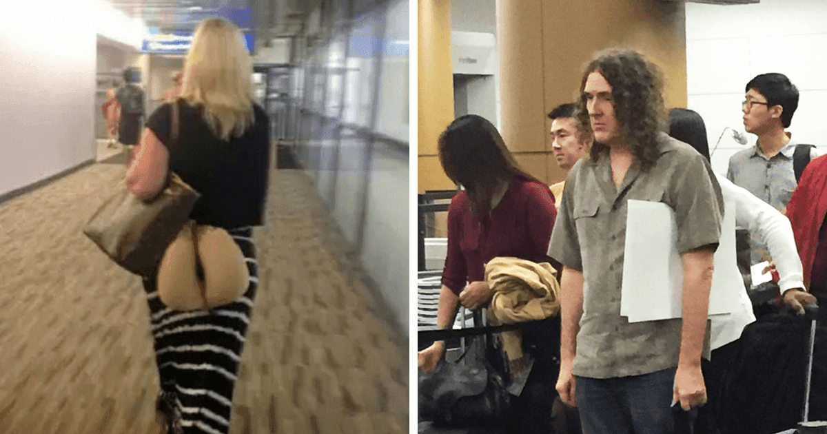 30 Awkward Moments People Encountered At The Airport And Theyre Too